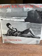 Happy sound selection. Oh muchacha, Cd's en Dvd's, Ophalen of Verzenden, Zo goed als nieuw, Pop