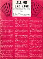 John Thompson - ALL ON ONE PAGE, Ophalen of Verzenden, Gebruikt, Les of Cursus, Klassiek