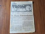 1944 Pamflet Trouw De Atlantic Wall doorbroken, Verzamelen, Verzenden, Nederland, Boek of Tijdschrift