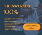 Thuiswerken 100%, Vacatures, Vacatures | Thuiswerk, Variabele uren, Overige niveaus, Starter, Overige vormen