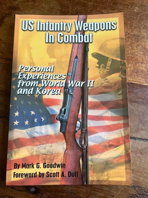 WO2 Amerikaans US Inf Weapons in Combat boek veteranen wapen, Verzamelen, Militaria | Tweede Wereldoorlog, Landmacht, Boek of Tijdschrift