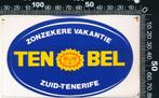 Sticker: Ten Bel - Zonzekere vakantie - Zuid Tenerife, Ophalen of Verzenden, Zo goed als nieuw, Bedrijf of Vereniging