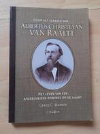 DOOR HET VENSTER VAN     ALBERTUS CHRISTIAAN VAN RAALTE, Ophalen of Verzenden, Gelezen