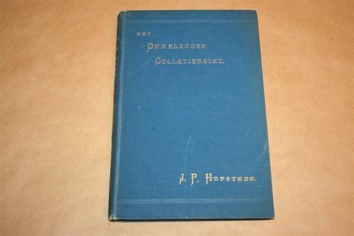 Het Ommelander Collatierecht - Antieke uitgave 1886 !!, Boeken, Geschiedenis | Stad en Regio, Gelezen, 20e eeuw of later, Ophalen of Verzenden