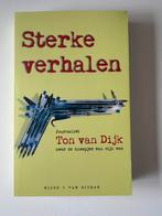 Ton van Dijk - Sterke verhalen, Ophalen of Verzenden, Nieuw, Ton van Dijk