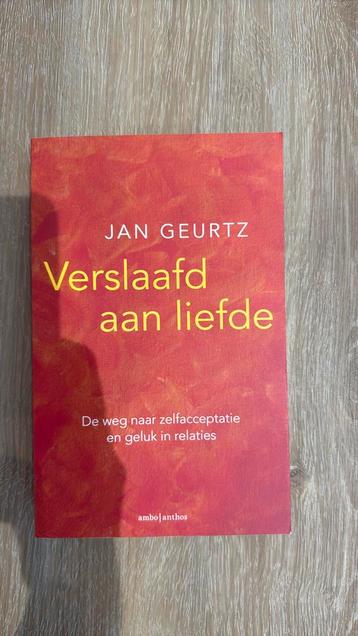 Jan Geurtz - Verslaafd aan liefde beschikbaar voor biedingen