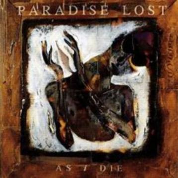 Paradise Lost - As i die (1992) 4tr. CDsingle nw./Org. beschikbaar voor biedingen