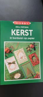 Kerst in borduren op papier - Erica Fortgens, Ophalen of Verzenden, Gelezen, Borduren en Naaien, Erica Fortgens