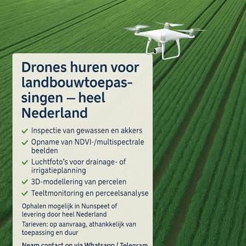 Drones huren voor landbouwtoepassingen – heel Nederland beschikbaar voor biedingen