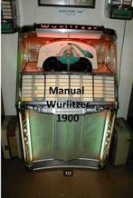 Boekwerk Manual Handleiding wurlitzer 1900, Verzamelen, Automaten | Jukeboxen, Ophalen of Verzenden, Gebruikt, 1970 tot heden