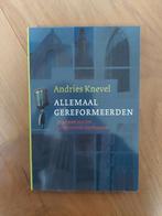 A. Knevel - Allemaal gereformeerden, Ophalen of Verzenden, Zo goed als nieuw, A. Knevel