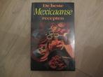 Beste Mexicaanse Recepten - kookboek, Gelezen, Tapas, Hapjes en Dim Sum, Ophalen of Verzenden, Zuid-Amerika