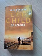 Lee Child de affaire, Boeken, Thrillers, Ophalen of Verzenden, Zo goed als nieuw