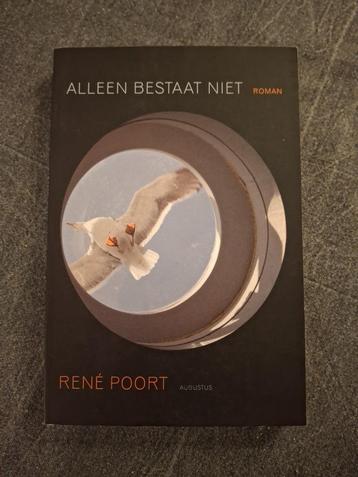 Alleen bestaat niet door Rene Poort. beschikbaar voor biedingen