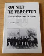 boek om niet te vergeten overschieenaars in het verzet 2e wo, Ophalen of Verzenden, Tweede Wereldoorlog, Gelezen, Overige onderwerpen