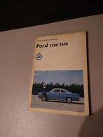 Ford 12M/15M Handleiding, Ophalen of Verzenden, Gelezen, Ford, Ford