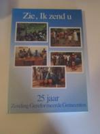 boek ik zend u, Gelezen, Ophalen of Verzenden, Christendom | Protestants, Diverse auteurs