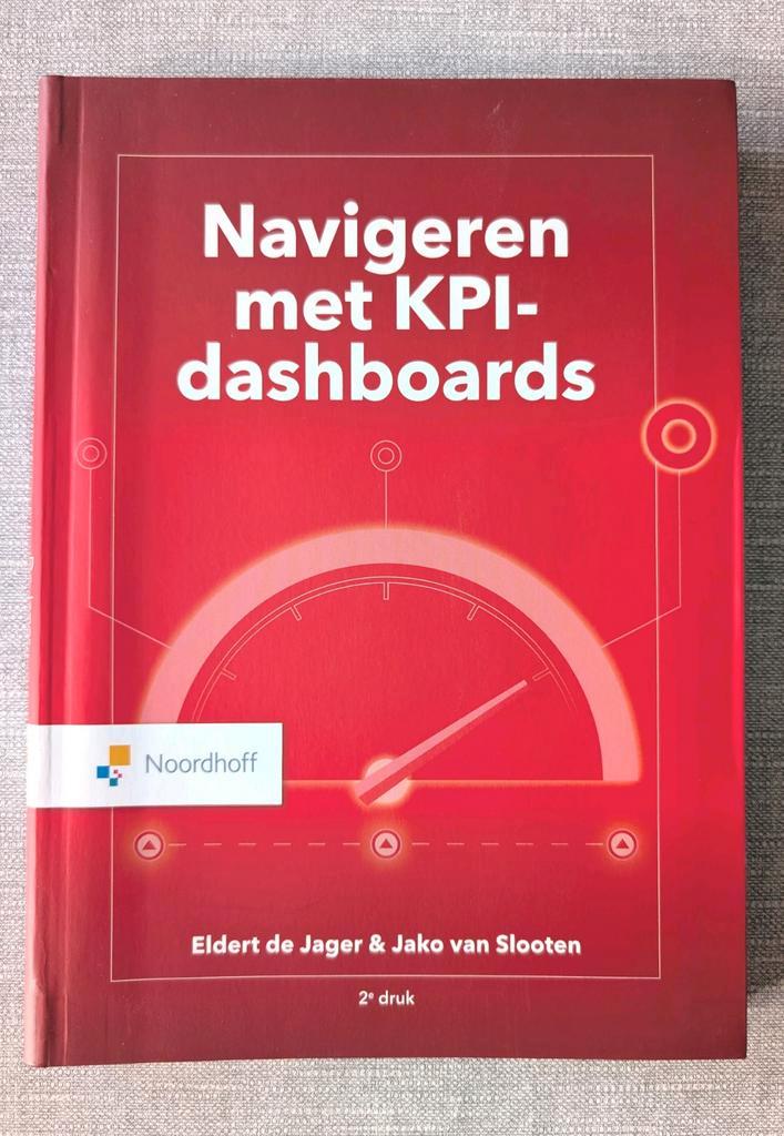 Navigeren met KPI-dashboards - Eldert de Jager, Boeken, Economie, Management en Marketing, Nieuw, Management, Ophalen