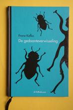 F. Kafka, DE GEDAANTEVERWISSELING, Ophalen of Verzenden, Nieuw, Nederland