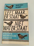Lees maar, er staat niet wat er staat - Marinus Nijhoff, Ophalen of Verzenden, Gelezen