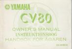 Yamaha CV80 Owners manual (7148z), Verzenden, Yamaha