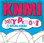 7" single : Tony Peroni & All Stars - K.N.M.I. (1987), Ophalen of Verzenden, Gebruikt, Overige formaten, Pop