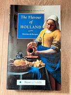 Boek H. Keatinge - The flavour of Holland, Ophalen of Verzenden, Zo goed als nieuw