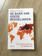 Marcel Canoy - De bank van goede bedoelingen (Rabo), Marcel Canoy, Ophalen of Verzenden, Zo goed als nieuw, Economie en Marketing