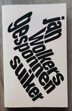 Gesponnen suiker - Jan Wolkers, Ophalen of Verzenden, Gelezen