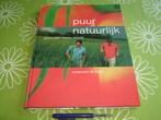Puur Natuurlijk - Jonnie Boer - gesigneerd kookboek, Boeken, Hoofdgerechten, Vegetarisch, Ophalen of Verzenden, Zo goed als nieuw