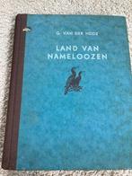 Land van nameloozen - G. van der Heide, Ophalen of Verzenden, Zo goed als nieuw