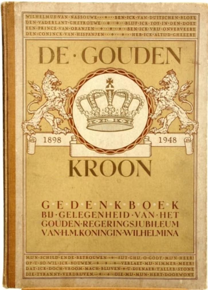 De gouden kroon 1898 1948 (collectors item), Boeken, Ophalen of Verzenden, Zo goed als nieuw