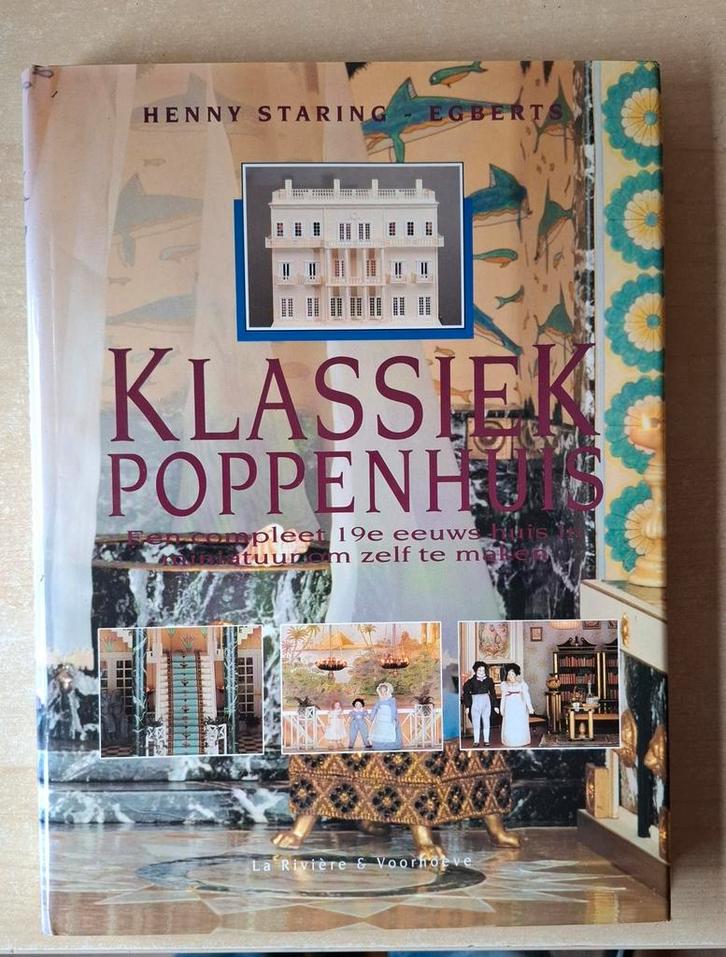 H. Staring-Egberts - Klassiek poppenhuis, Boeken, Overige Boeken, Zo goed als nieuw, Ophalen of Verzenden