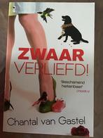 Zwaar verliefd! Chantal van Gastel, Boeken, Ophalen of Verzenden, Chantal van Gastel