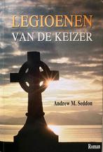 Legioenen van de keizer Andrew M. Seddon, Ophalen of Verzenden, Zo goed als nieuw, Andrew M. Seddon, Europa