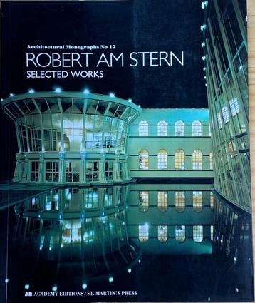 Robert AM Stern - selected works architecture  SALE!! beschikbaar voor biedingen