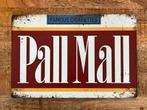 Pall Mall metalen bord, Verzamelen, Merken en Reclamevoorwerpen, Ophalen of Verzenden