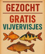 Gezocht Gratis Goudvis of rijsvisje, Dieren en Toebehoren, Vissen | Vijvervissen, Goudvis(sen)
