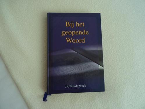 Bijbelsdagboek bij het geopende woord. Bijbelsdagboek door p, Boeken, Godsdienst en Theologie, Gelezen, Christendom | Protestants
