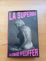 La Superba - Ilja Leonard Pfeijffer, Ophalen of Verzenden, Zo goed als nieuw, Ilja Leonard Pfeijffer