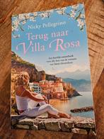 [Boek] Nicky Pellegrino - Terug naar Villa Rosa, Ophalen of Verzenden, Zo goed als nieuw, Nederland, Nicky pellegrino