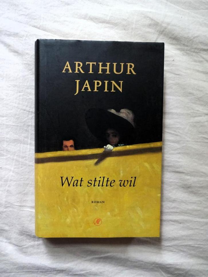Wat stilte wil - Arthur Japin (geb. Hardcover gesigneerd), Boeken, Historische romans, Gelezen, Verzenden