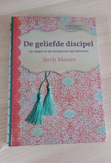 Beth Moore - De geliefde discipel beschikbaar voor biedingen