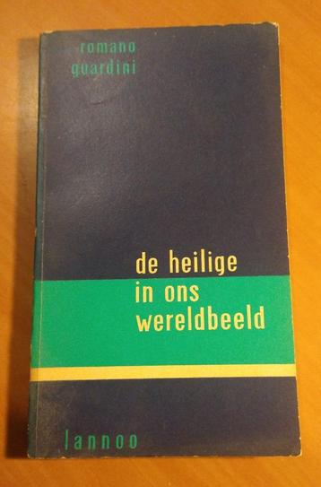 Guardini, Romano. De heilige in ons wereldbeeld.  beschikbaar voor biedingen