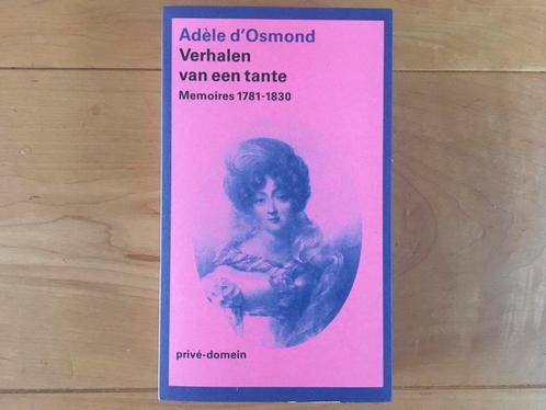 Adele van Osmond - Verhalen van een tante -Privé-domein 2014, Boeken, Biografieën, Zo goed als nieuw, Politiek, Ophalen of Verzenden