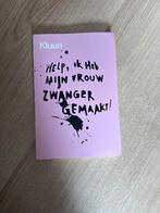 Kluun - Help, ik heb mijn vrouw zwanger gemaakt!, Ophalen of Verzenden, Zo goed als nieuw, Zwangerschap en Bevalling