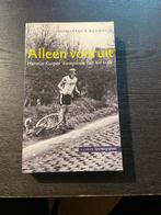 Alleen vooruit - Hennie Kuiper biografie, Ophalen of Verzenden, Gelezen, Sport