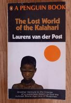 The lost world of the kalahari laurens van der post, Gelezen, Ophalen of Verzenden