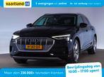 Audi e-tron 50 quattro Launch edition 71 kWh [ Memory Seats, Auto's, Automaat, 0 cilinders, Zwart, Origineel Nederlands