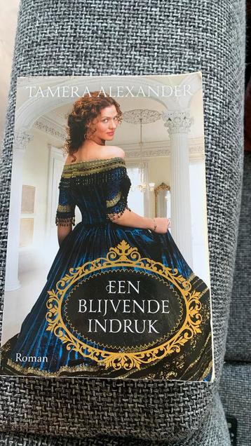 Tamera Alexander - Een blijvende indruk beschikbaar voor biedingen